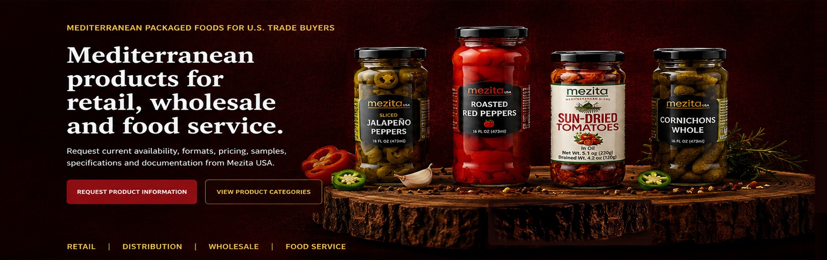 Mezita USA B2B hero with sliced jalapeño peppers, roasted red peppers, sun-dried tomatoes and gherkins displayed on a rustic wooden slab with catalogue and product category calls to action